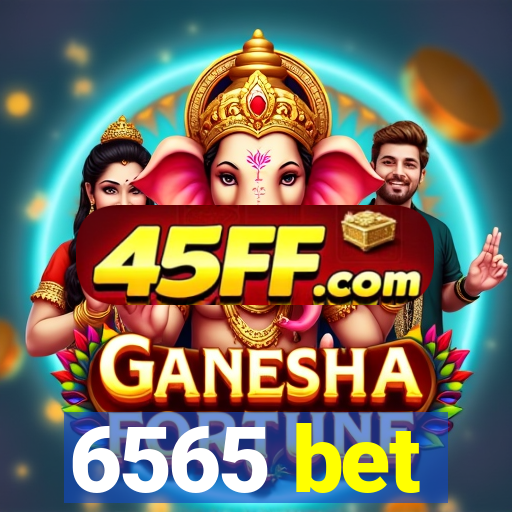 6565 bet